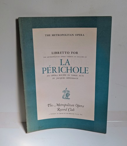 Libretto for perichole - for, la
